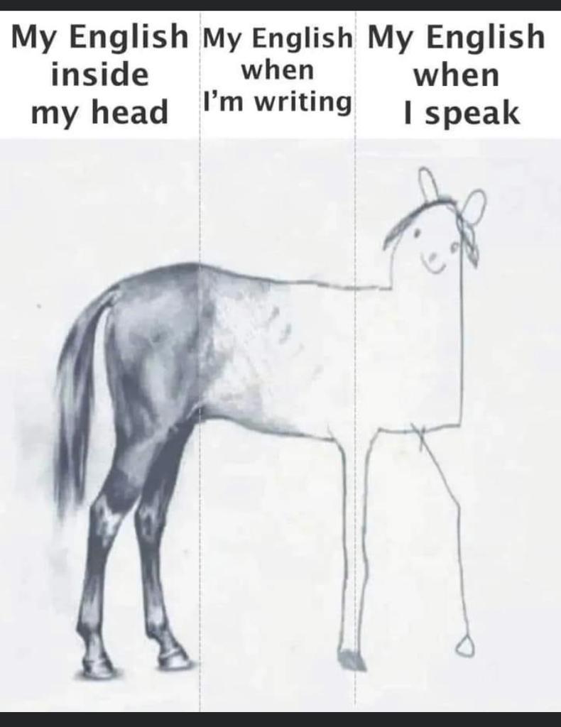 my English when I speak